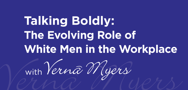 Talking Boldly The Evolving Role of White Men in the Workplace